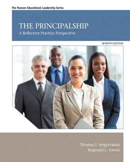 Principalship, The : A Reflective Practice Perspective