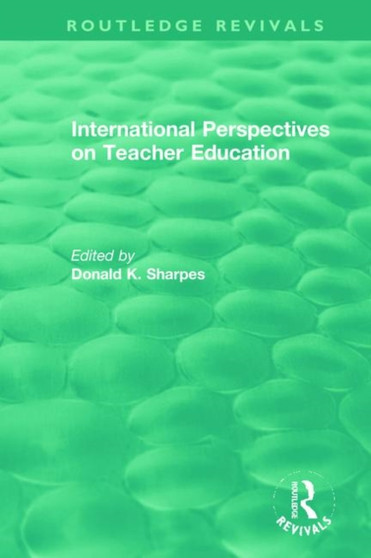 International Perspectives on Teacher Education
