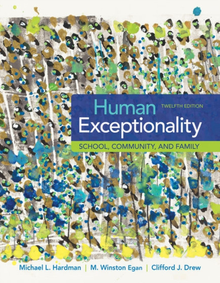 Human Exceptionality : School, Community, and Family