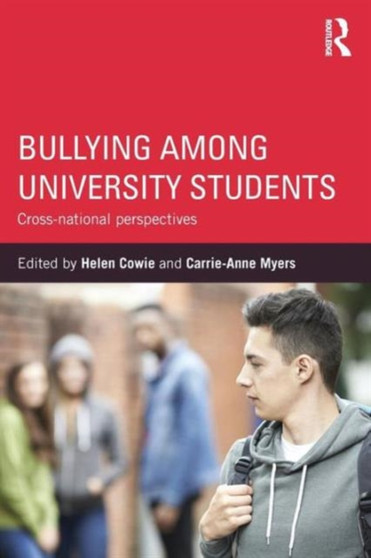 Bullying Among University Students : Cross-national perspectives