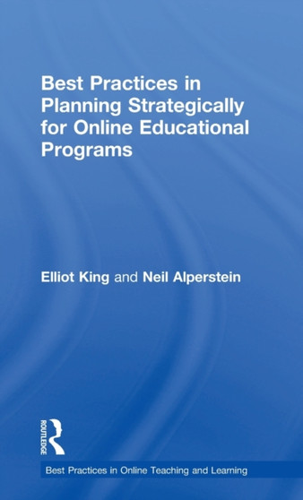Best Practices in Planning Strategically for Online Educational Programs