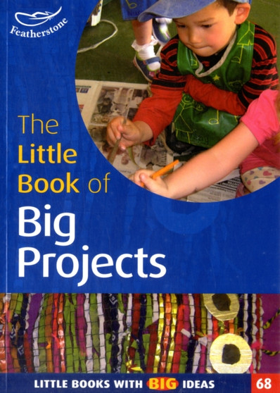 The Little Book of Big Projects : Little Books with Big Ideas (68)