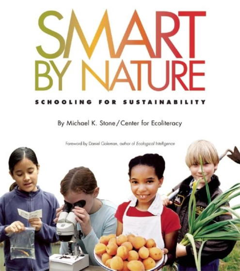 Smart by Nature : Schooling for Sustainability