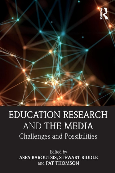 Education Research and the Media : Challenges and Possibilities