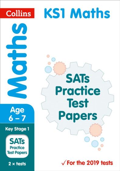 KS1 Maths SATs Practice Test Papers : For the 2020 Tests