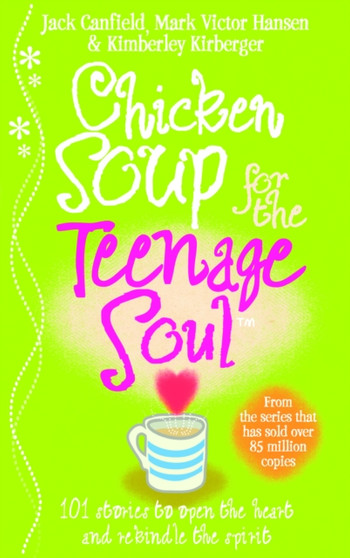 Chicken Soup For The Teenage Soul by Jack Canfield - Paperback
