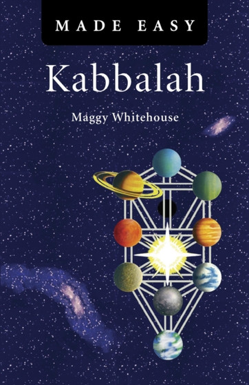 Kabbalah Made Easy by Maggy Whitehouse - Paperback