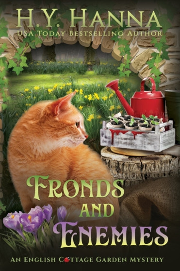 Fronds and Enemies (Large Print) : The English Cottage Garden Mysteries - Book 5 : 5