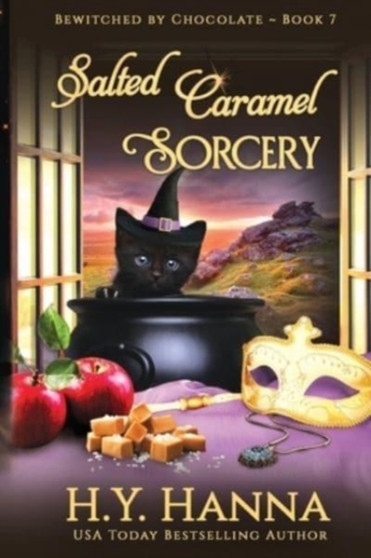 Salted Caramel Sorcery (LARGE PRINT) : Bewitched By Chocolate Mysteries - Book 7 : 7