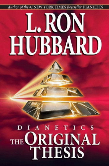 Dianetics: the Original Thesis by L.Ron Hubbard - Paperback