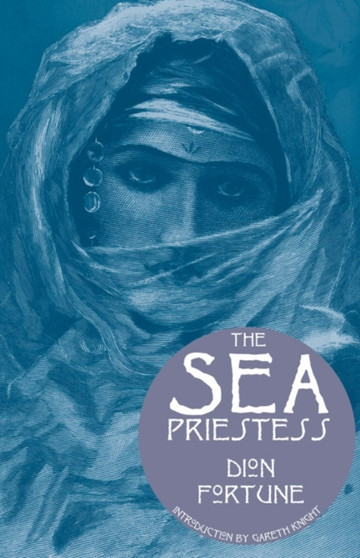 Sea Priestess by Dion Fortune - Paperback