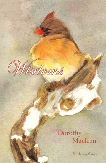 Wisdoms by Dorothy Maclean - Paperback