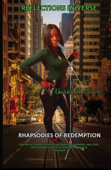 Reflections In Verse, "Rhapsodies in Redemption" by Khalilah H Purnell - Paperback
