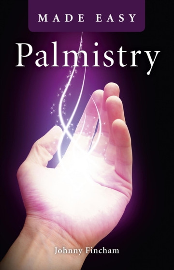 Palmistry Made Easy by Johnny Fincham - Paperback