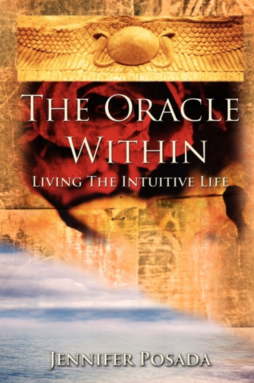 The Oracle Within by Jennifer Posada - Paperback