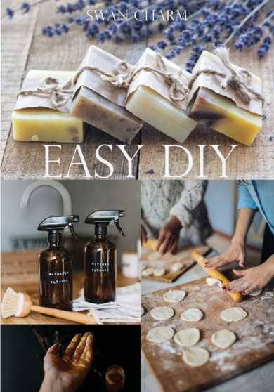 Easy DIY by Swan Charm - Paperback