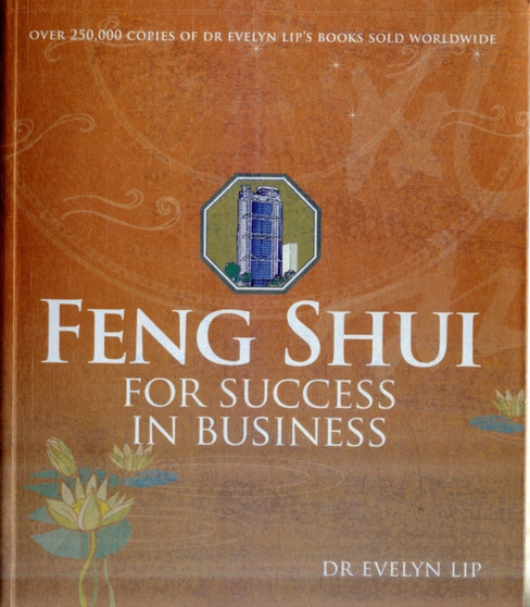 Feng Shui For Success in Business by Evelyn Lip - Paperback