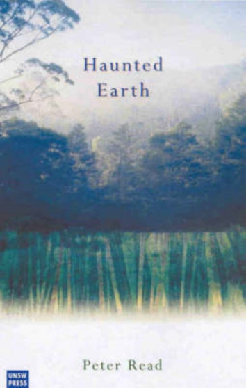 Haunted Earth by Peter Read - Paperback