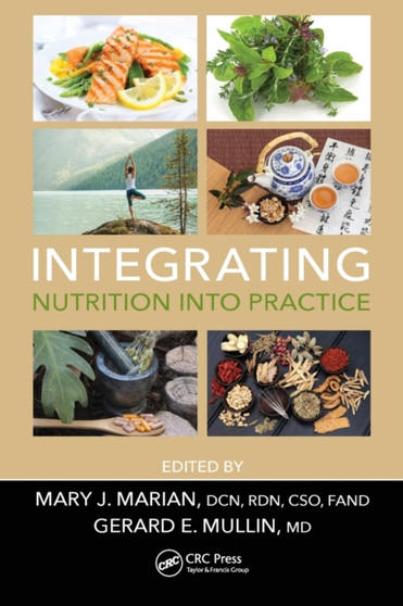 Integrating Nutrition into Practice by Mary J. Marian - Paperback