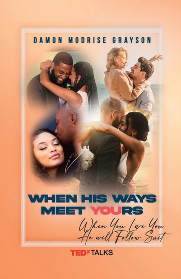 When His Ways Meet Yours by Damon Grayson - Paperback