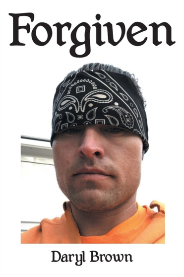 Forgiven by Daryl Brown - Paperback