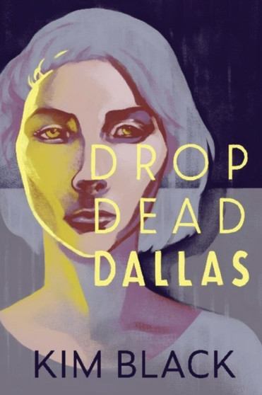 Drop Dead Dallas