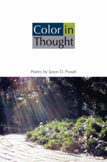 Color in Thought by Jason D Pyeatt - Paperback