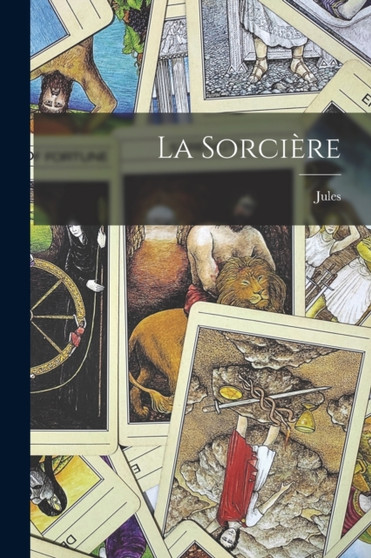 La sorciere by Jules 1798-1874 Michelet - Paperback