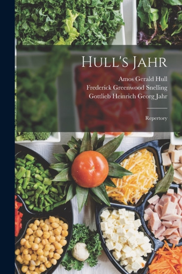 Hull's Jahr : Repertory by Gottlieb Heinrich Georg Jahr - Paperback