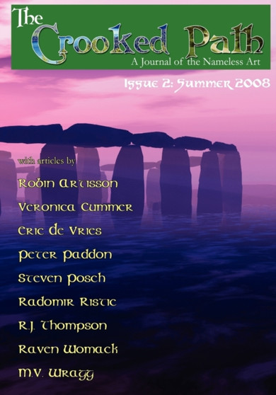 The Crooked Path Journal : Issue 2 by Peter Paddon - Paperback