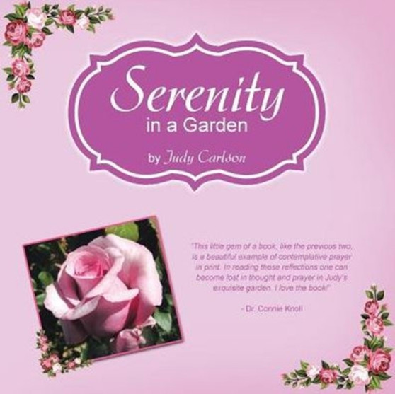 Serenity in a Garden by Judy Carlson - Paperback