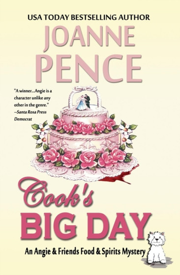Cook's Big Day : An Angie & Friends Food & Spirits Mystery : 3