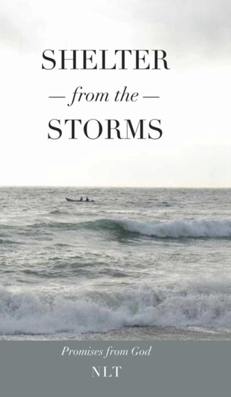 Shelter From the Storms; Promises from God by Linda Jones - Hardback