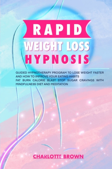 rapid weight loss hypnosis by Charlotte Brown - Paperback