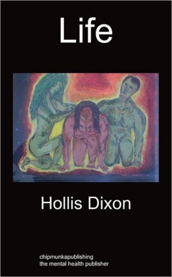 Life by Hollis Dixon - Paperback