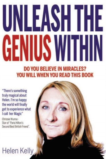 Unleash the Genius within by Helen Kelly - Paperback