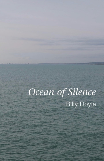 Ocean of Silence by Billy Doyle - Paperback
