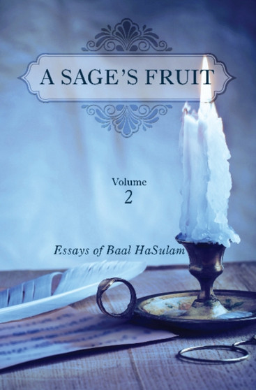 Sages Fruit : Volume 2 by Rav Yehuda Ashlag - Paperback