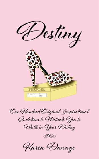 Destiny by Karen Danage - Paperback