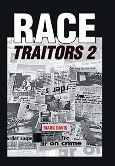 Race Traitors 2 by Mark Davis - Hardback