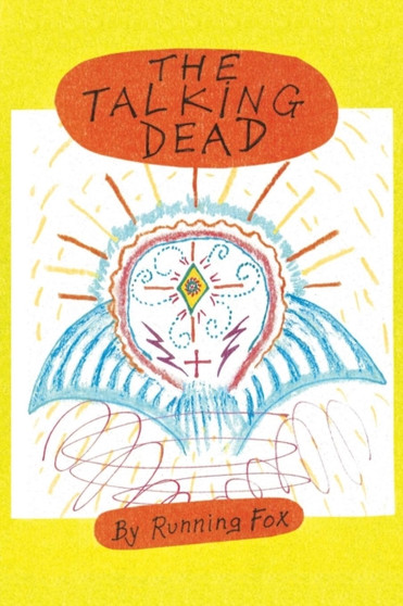 The Talking Dead by Running Fox - Paperback