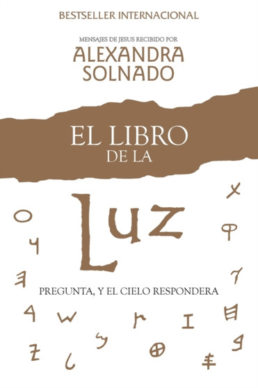 El libro de la luz : Pregunta, y el cielo respondera by Alexandra Solnado - Paperback El libro de la luz : Pregunta, y el cielo respondera by Alexandra Solnado - Paperback