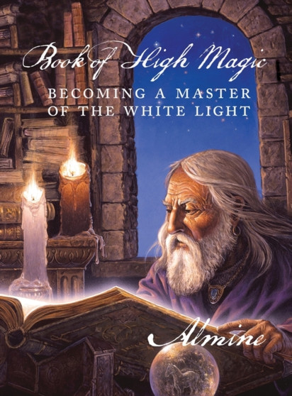 Book of High Magic by Almine - Hardback