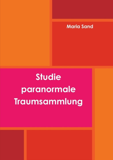 Studie paranormale Traumsammlung by Maria Sand - Paperback