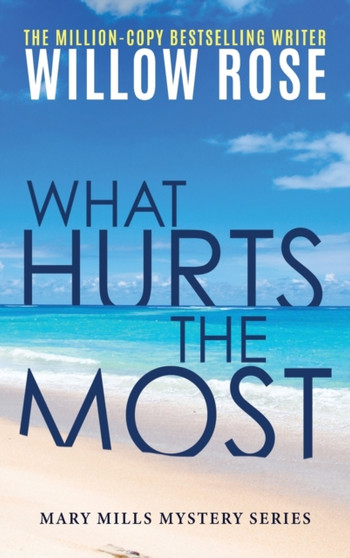 What Hurts the Most : 1