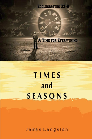 Times and Seasons by James Langston - Paperback
