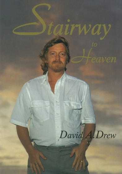 Stairway to Heaven by David A Drew - Paperback