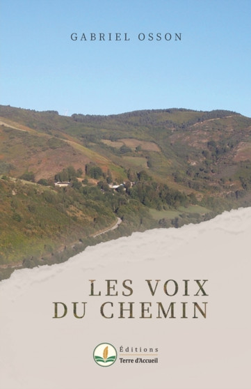 Les voix du chemin by Gabriel Osson - Paperback