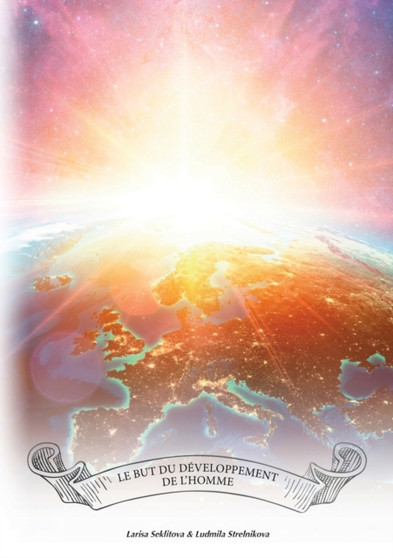 Le but du developpement de l'homme by Larisa Seklitova - Paperback