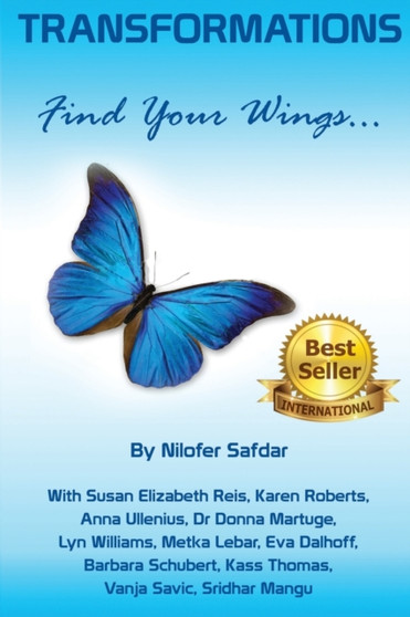Transformations : Find Your Wings by Safdar Nilofer - Paperback